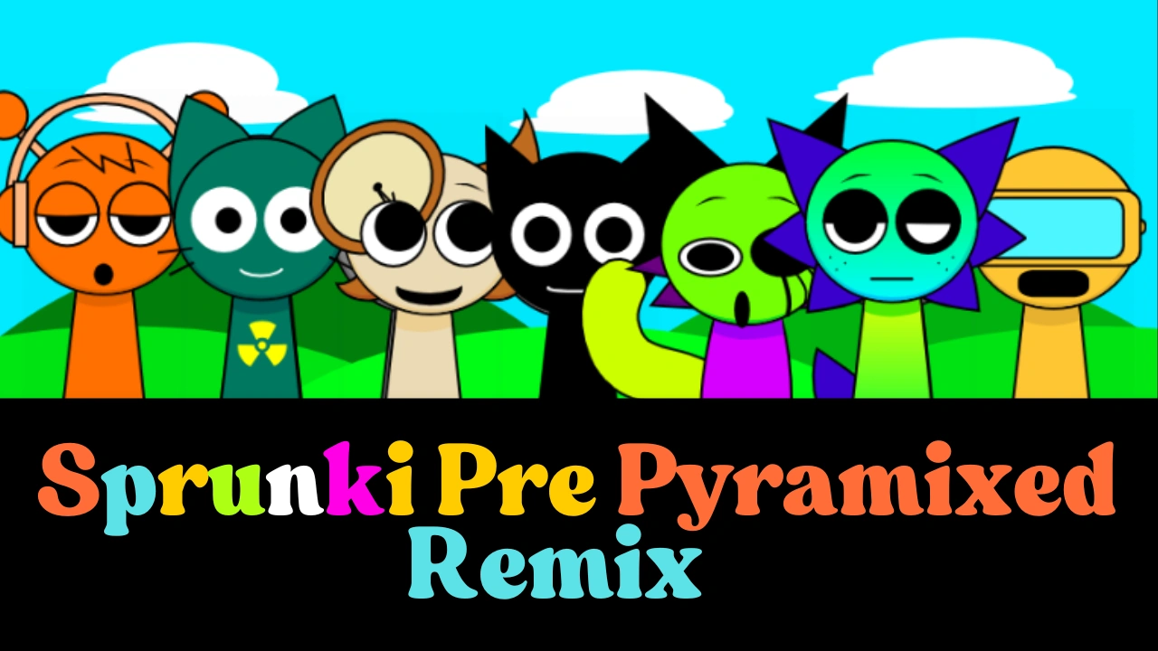 Sprunki Pre-Pyramixed Remix | Play Mod Online