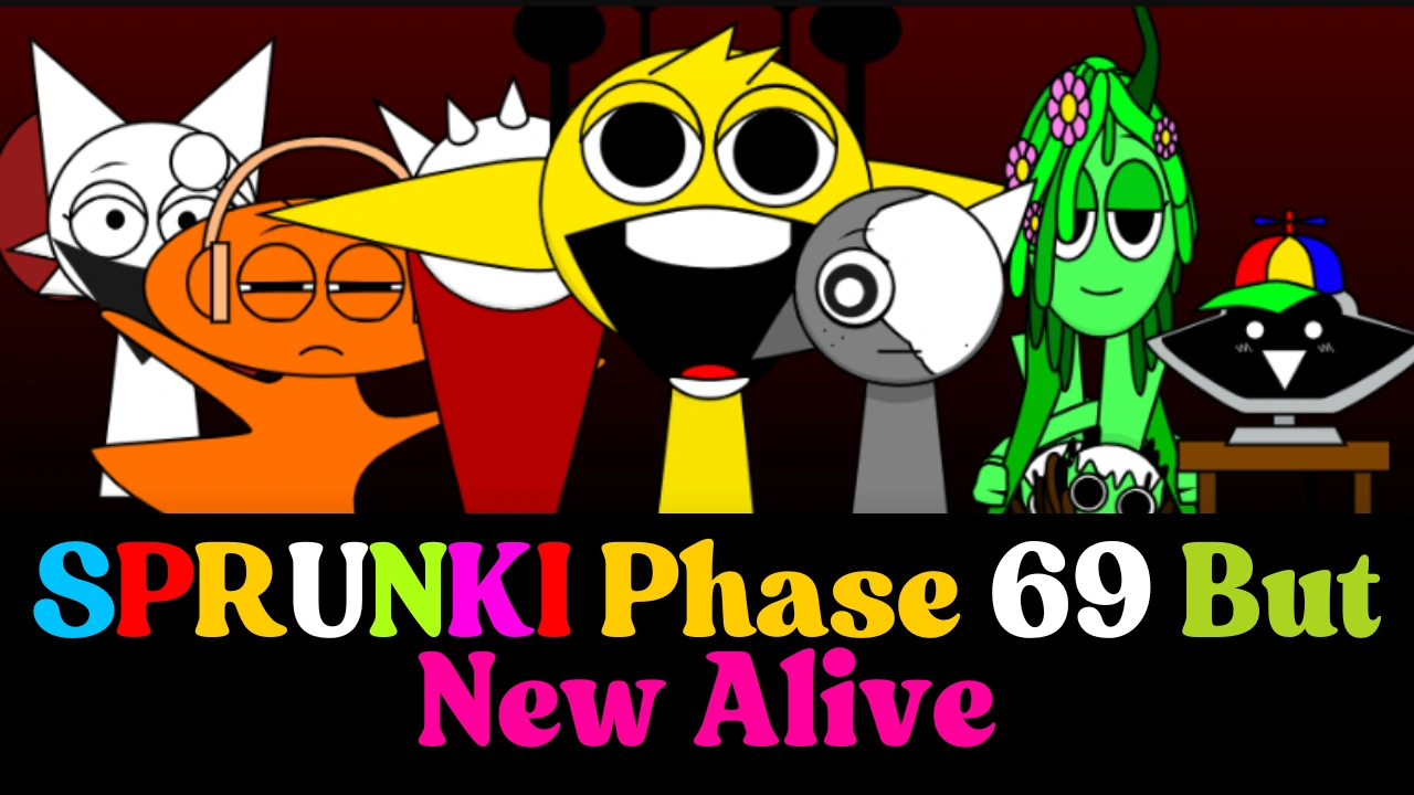 Sprunki Phase 69 But New Alive