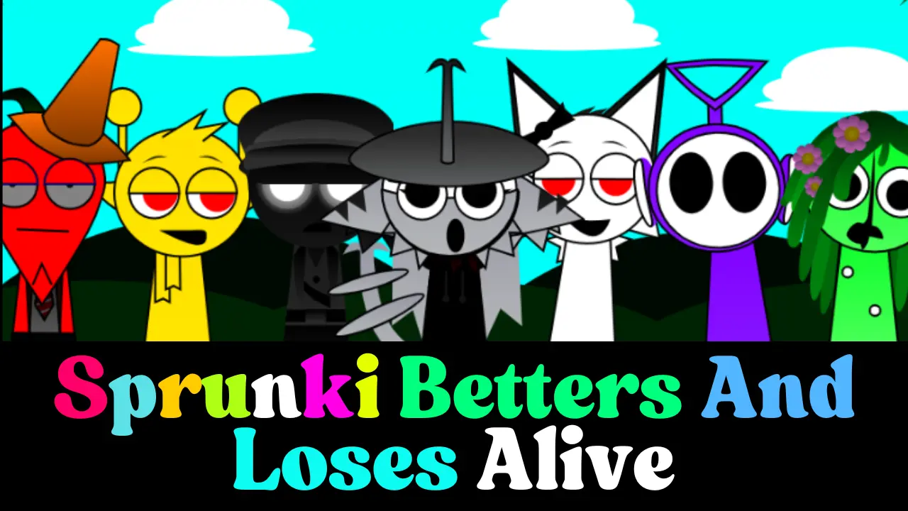 Sprunki Betters And Loses Alive Play Game Online