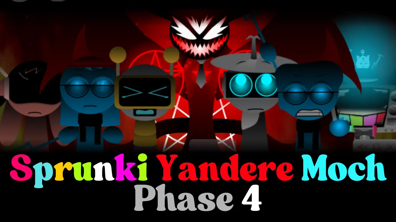 Sprunki Yandere Moch Phase 4